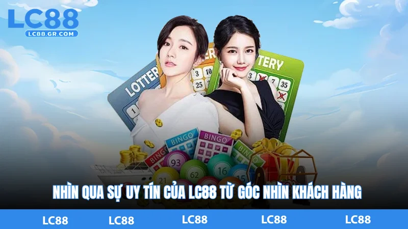 Những Tính Năng Nổi Bật Của LC88 là gì?